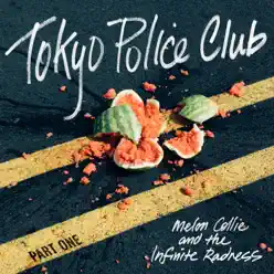 Melon Collie and the Infinite Radness, Pt. 1 - EP - Tokyo Police Club