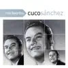 Mis Favoritas: Cuco Sánchez album lyrics, reviews, download