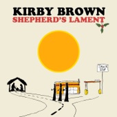 Kirby Brown - Shepherd's Lament