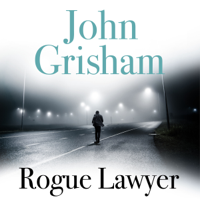 John Grisham - Rogue Lawyer artwork
