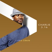 Chris Crain - Give 'Til It Hurts