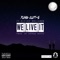 We Live It (feat. Divine Dollamob) - Yung Cutt-E lyrics