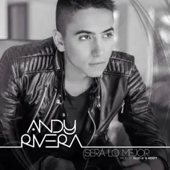 Será Lo Mejor - Single - Andy Rivera
