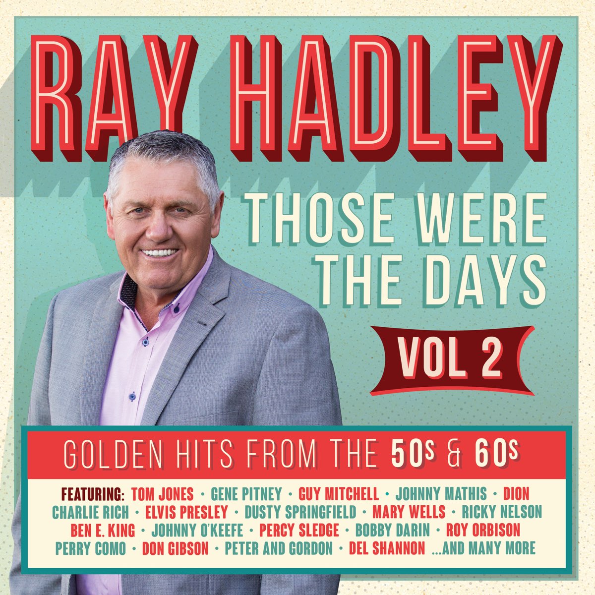 ‎ray Hadley Those Were The Days Golden Hits From The 50s And 60s Vol 2 By Various Artists On 