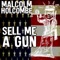 Sell Me a Gun (feat. Iris DeMent & Greg Brown) - Malcolm Holcombe lyrics