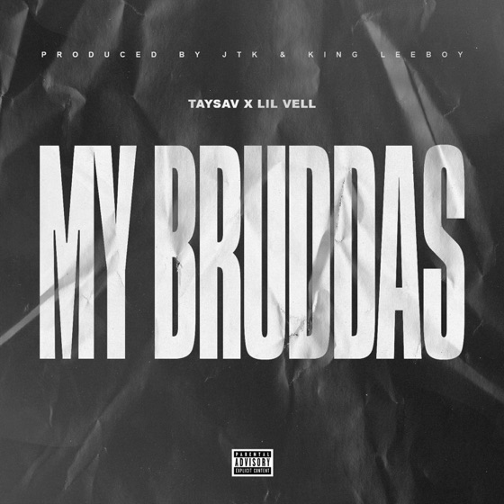 Cover artwork for My Bruddas
