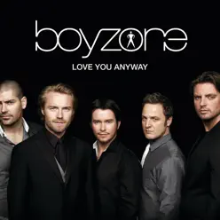 Love You Anyway - EP - Boyzone