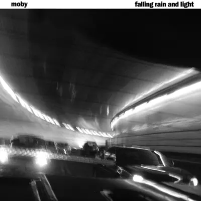 Falling Rain and Light - Single - Moby