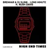 Long Minute (feat. Rush Davis) - Single album lyrics, reviews, download