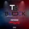 The Block (feat. David Puffin') - TG PZEnt lyrics