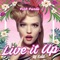 Live It Up (DJ Edit) - Pink Panda lyrics