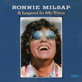 Ronnie Milsap - (I'd Be) A Legend in My Time