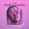 Pinkyclouds (feat. Mike Shabb & Kevin Na$h) - Kap.dog lyrics