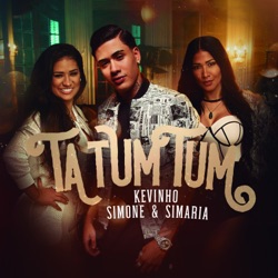 Mc Kevinho - Ta Tum Tum