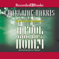 Charlaine Harris - A Fool and His Honey artwork