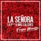 (La Señora) La P**a Más Caliente - Frayan Mancilla lyrics