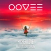 OOVEE Feat. Alesha Dixon - Higher Love
