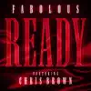 Ready (feat. Chris Brown) - Single album lyrics, reviews, download