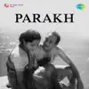 Stream & download Parakh (Original Motion Picture Soundtrack)