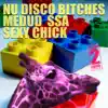 Sexy Chick - Single album lyrics, reviews, download