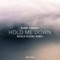Hold Me Down - Benny Camaro lyrics