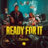 Ready For It - Single