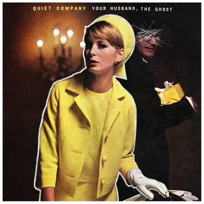 Your Husband, The Ghost - EP - Quiet Company Your Husband, The Ghost - EP - Quiet Company