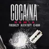 Cocaina (Remix) [feat. Alex Fatt & C-Kan] - Single album lyrics, reviews, download