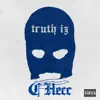 Truth Iz album lyrics, reviews, download