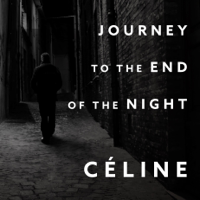 Louis-Ferdinand Céline - Journey to the End of the Night artwork