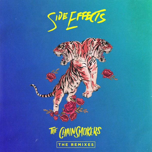 Side Effects (feat. Emily Warren) [Remixes] - EP - The Chainsmokers