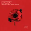 Poppy (feat. Trip J, Stitch & Shahvar) - Single album lyrics, reviews, download