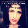 Stream & download Dragonborn Comes (Defekt & Xio Remix) [feat. Dionne Lightwood] - Single