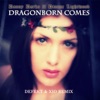 Dragonborn Comes (Defekt & Xio Remix) [feat. Dionne Lightwood] - Single