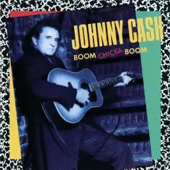 Boom Chicka Boom - Johnny Cash