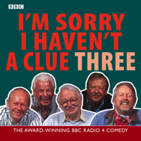 BBC Worldwide - I'm Sorry I Haven't a Clue, Volume 3 (Original Staging) artwork