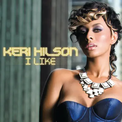 I Like - Single - Keri Hilson