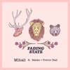 Fading State (feat. Nahko & Trevor Hall) - Single