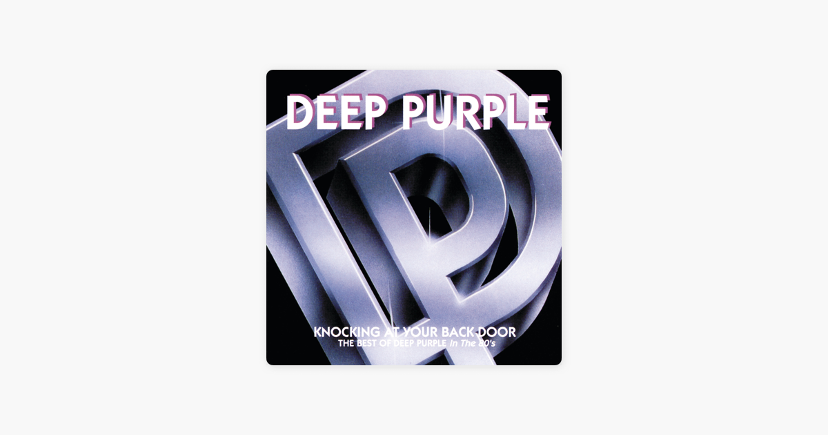 Deep Purple Knockin At Your Backdoor