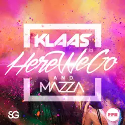Here We Go - Single - Klaas Here We Go - Single - Klaas