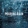 Pouring Rain - Rain Sounds Lab & Rain