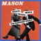 Dance, Shake, Move (Tim Baresko Remix) - Mason lyrics