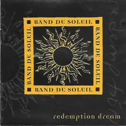 Redemption Dream (feat. Band De Soleil) - Michelle Malone
