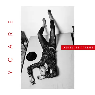 Adieu je t'aime - Single - Ycare