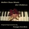 Adagio (Rond de Jambe, Port de Bras) - 3/4 - Tanya Gordon lyrics