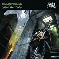 Chase That Feeling - EP - Hilltop Hoods