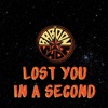 Lost You in a Second (feat. Björn Dixgård) - Single