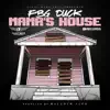 Mama's House song lyrics