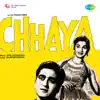 Stream & download Chhaya (Original Motion Picture Soundtrack)