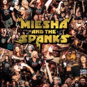 Miesha and the Spanks - Be Alright